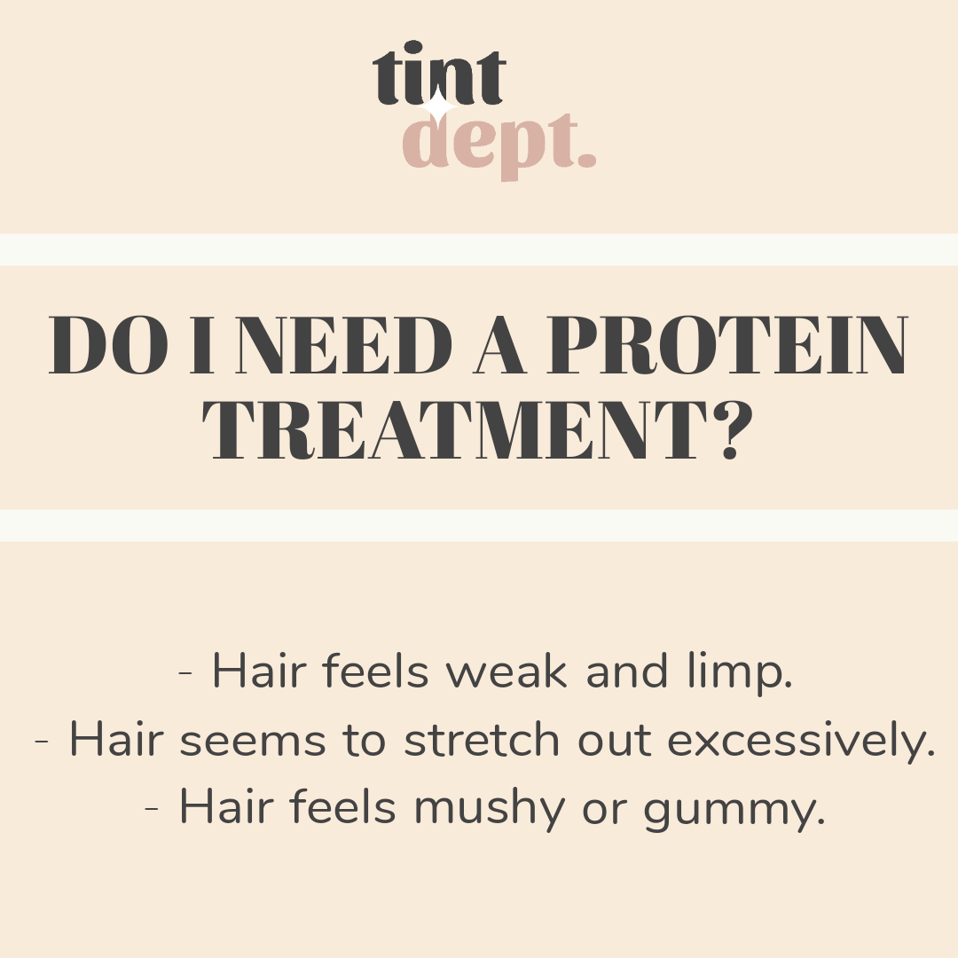 Does my hair need a protein treatment? | Tint Department